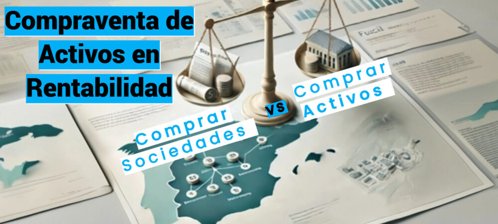 Gráfico comparativo entre Share vs Asset Deal en fiscalidad y riesgos
